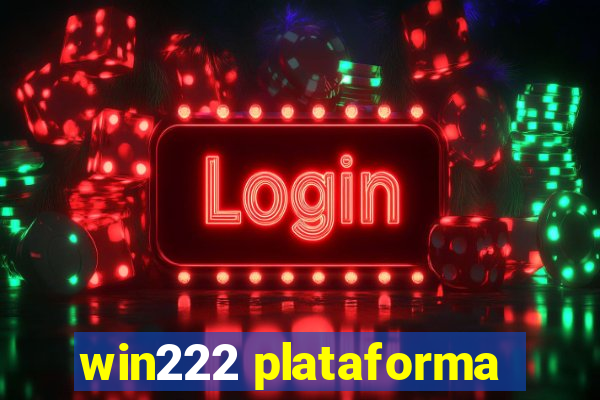 win222 plataforma