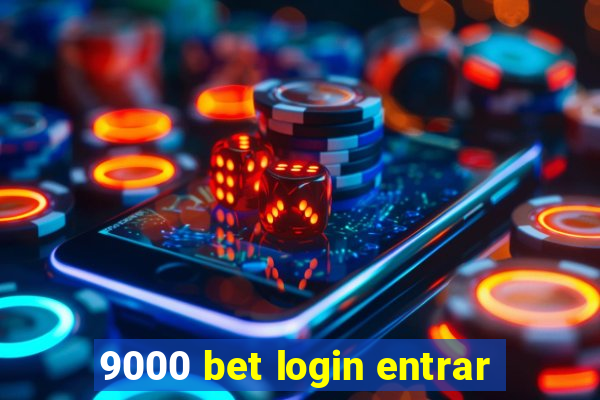 9000 bet login entrar