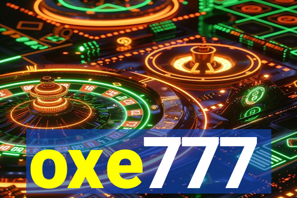 oxe777