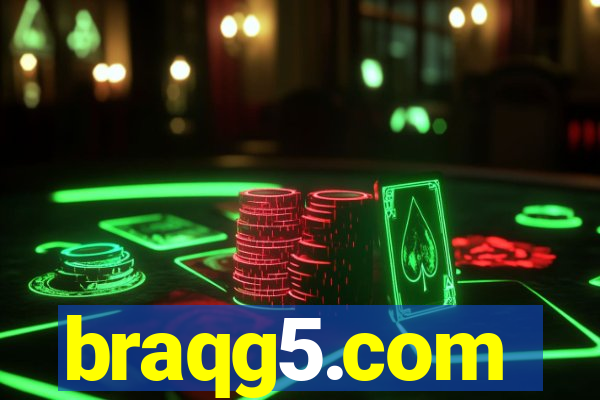 braqg5.com