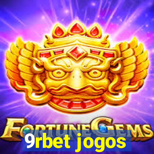 9rbet jogos