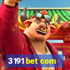 3191 bet com