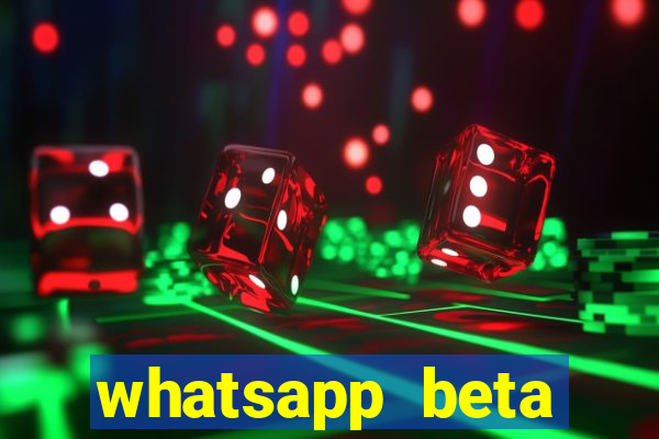 whatsapp beta mirror apk