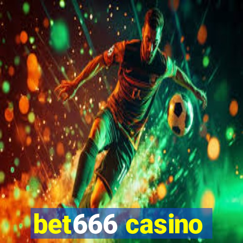 bet666 casino