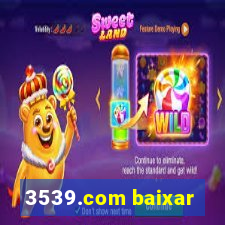 3539.com baixar