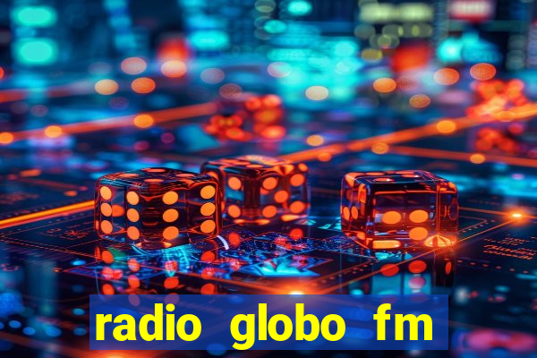 radio globo fm 90.1 salvador bahia