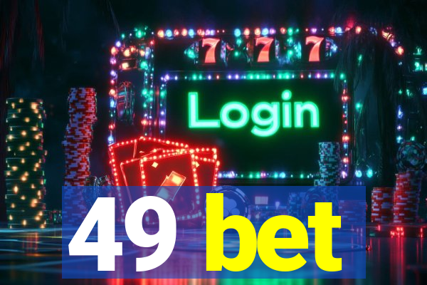 49 bet