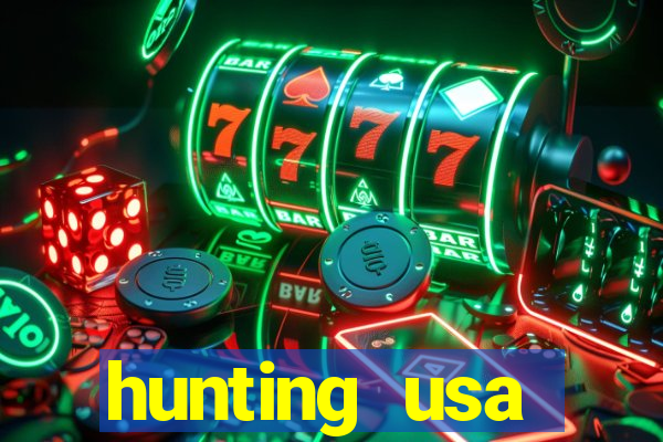 hunting usa dinheiro infinito