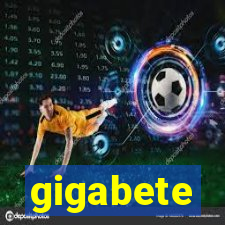 gigabete