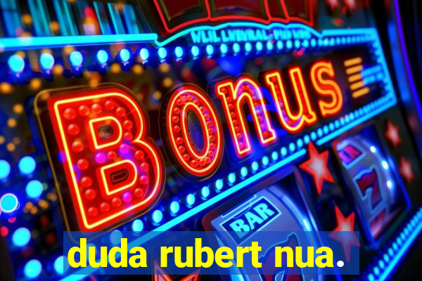 duda rubert nua.