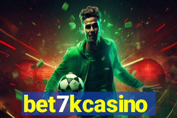 bet7kcasino