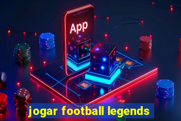 jogar football legends