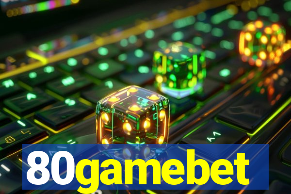80gamebet