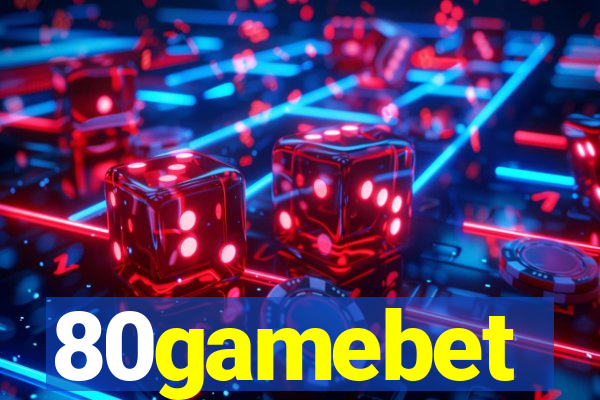 80gamebet