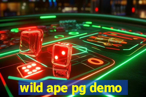 wild ape pg demo