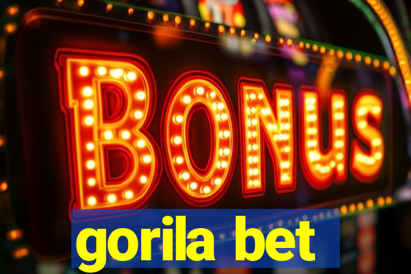 gorila bet