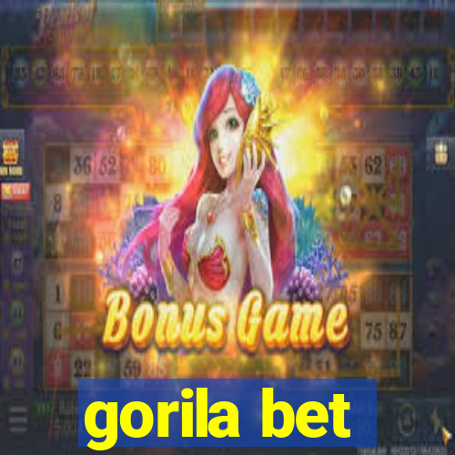 gorila bet