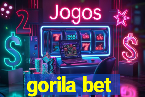 gorila bet