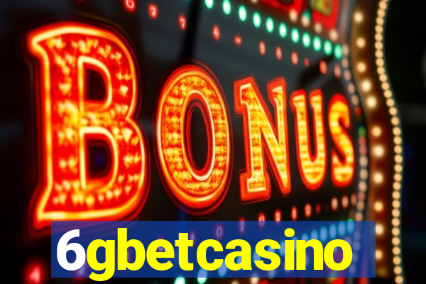 6gbetcasino