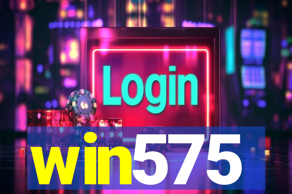 win575