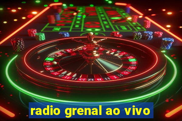 radio grenal ao vivo