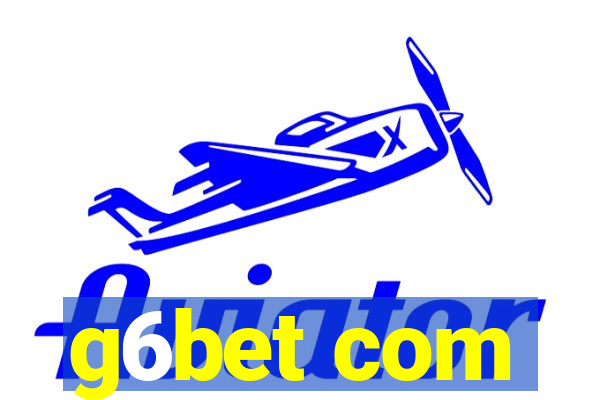 g6bet com