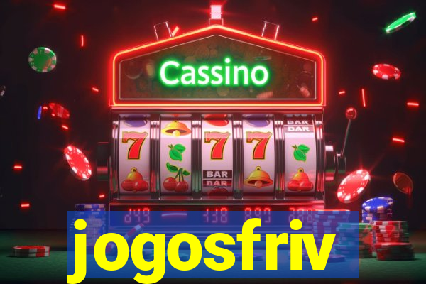 jogosfriv