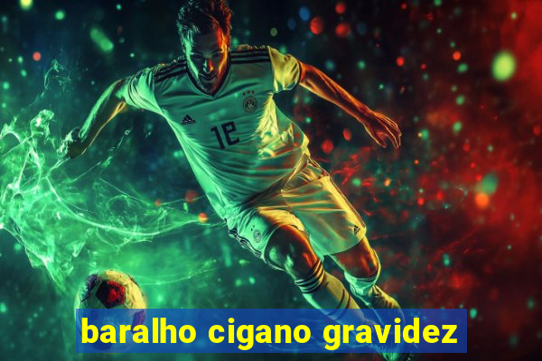 baralho cigano gravidez