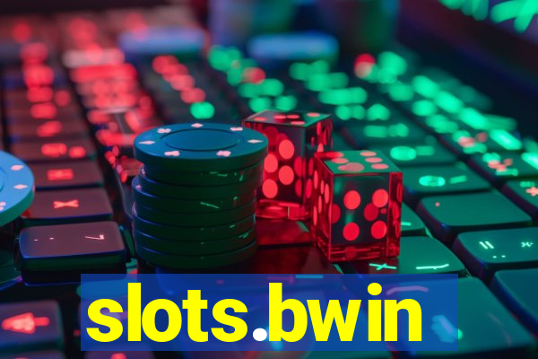 slots.bwin