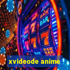 xvideode anime