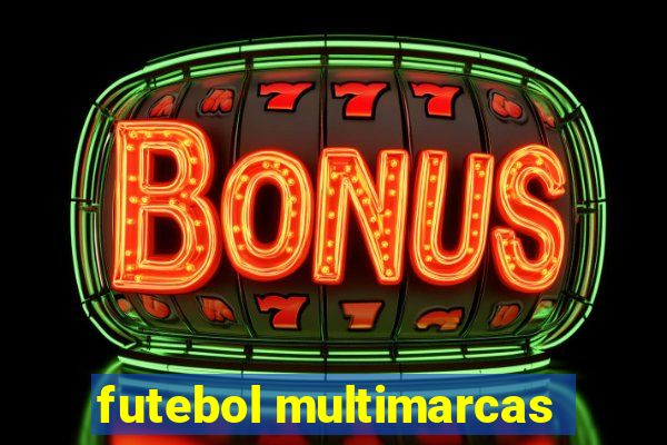 futebol multimarcas