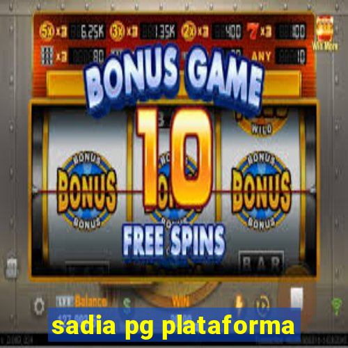 sadia pg plataforma