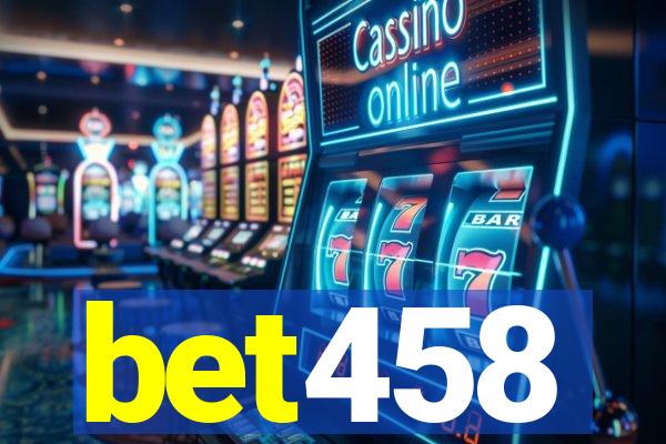 bet458