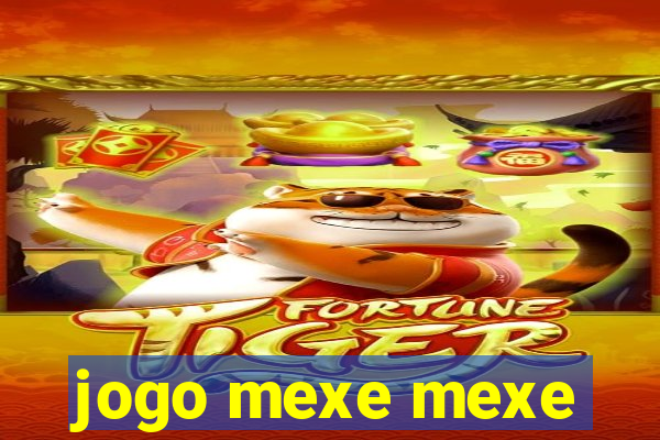 jogo mexe mexe