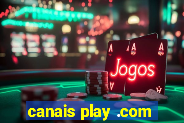 canais play .com