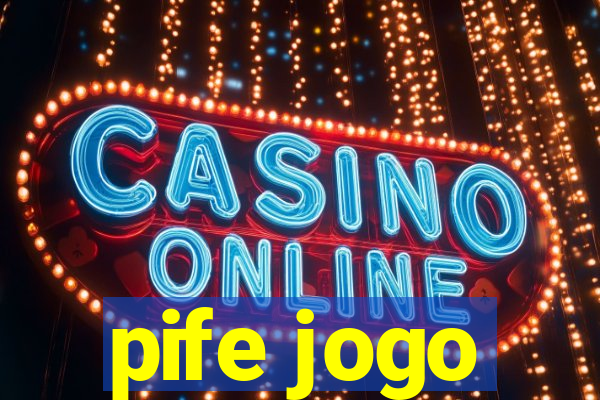 pife jogo