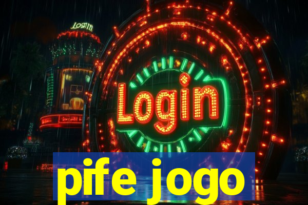 pife jogo