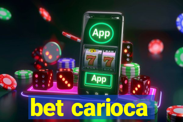 bet carioca