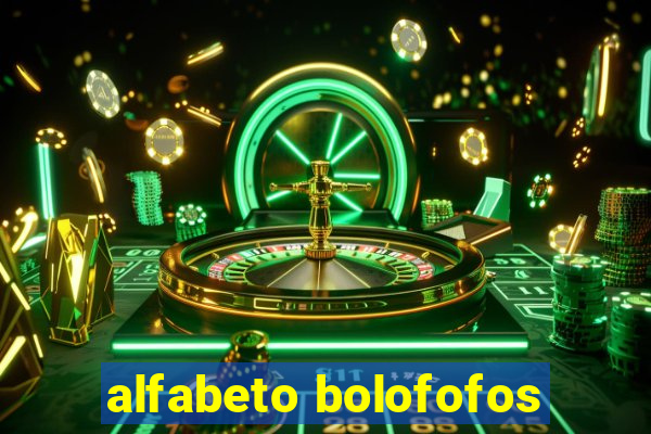 alfabeto bolofofos