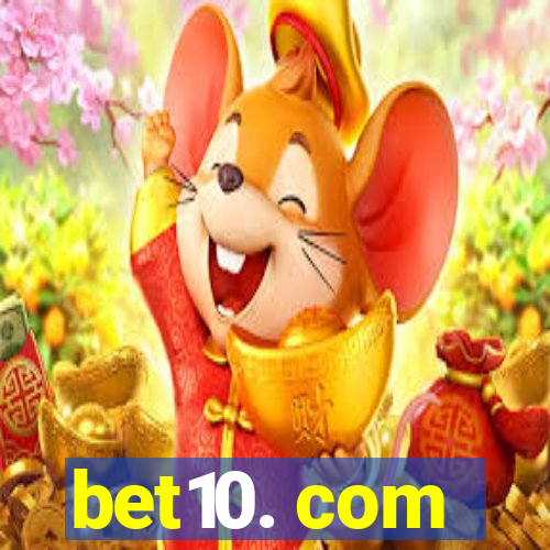 bet10. com