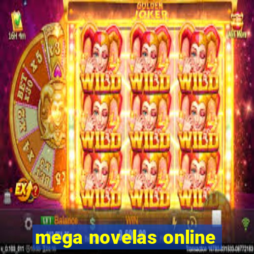 mega novelas online