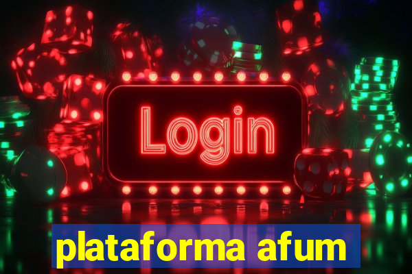 plataforma afum