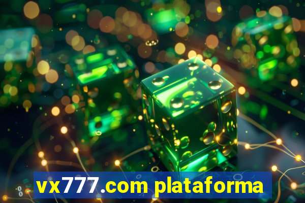 vx777.com plataforma