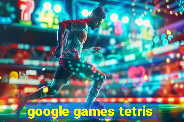 google games tetris