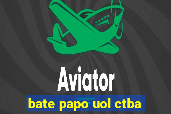 bate papo uol ctba