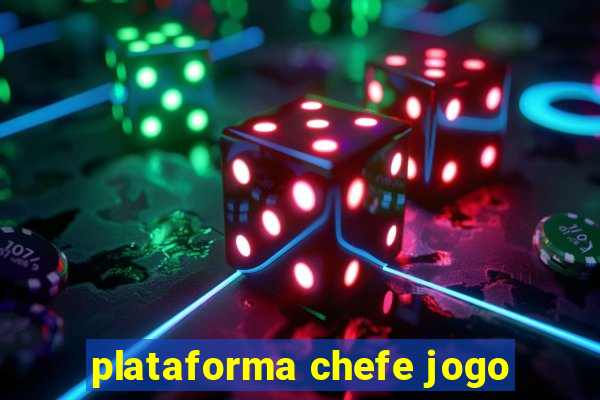 plataforma chefe jogo