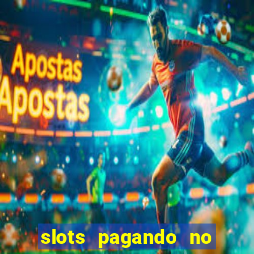 slots pagando no cadastro saque free facebook