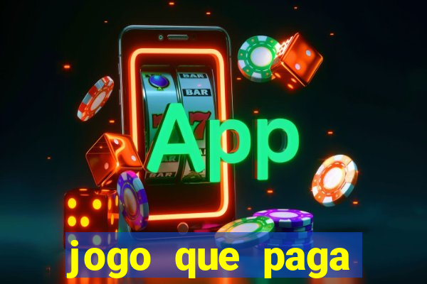 jogo que paga dinheiro sem depositar nada