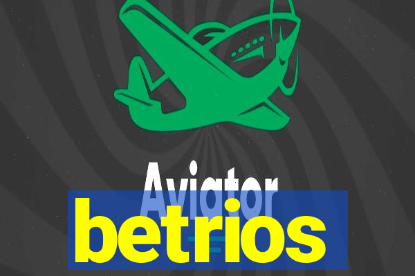 betrios