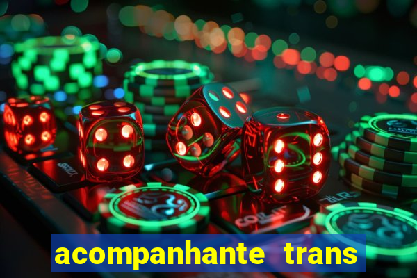 acompanhante trans em santos